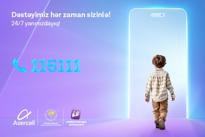 Azercell-in dəstəyi ilə fəaliyyət göstərən “Uşaq Qaynar Xətti”nə 2025-ci ildə 5500-dən çox müraciət daxil olub